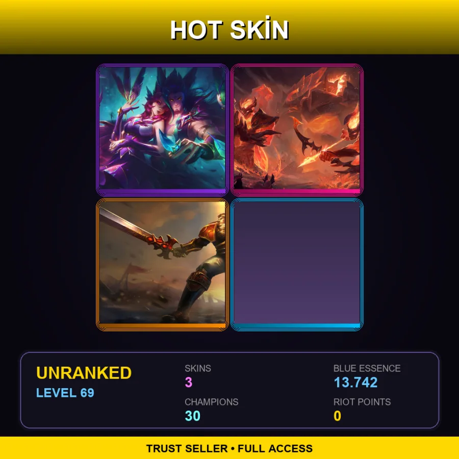 NA | Lv69 | Unranked | 3 Skin | 30 Champ