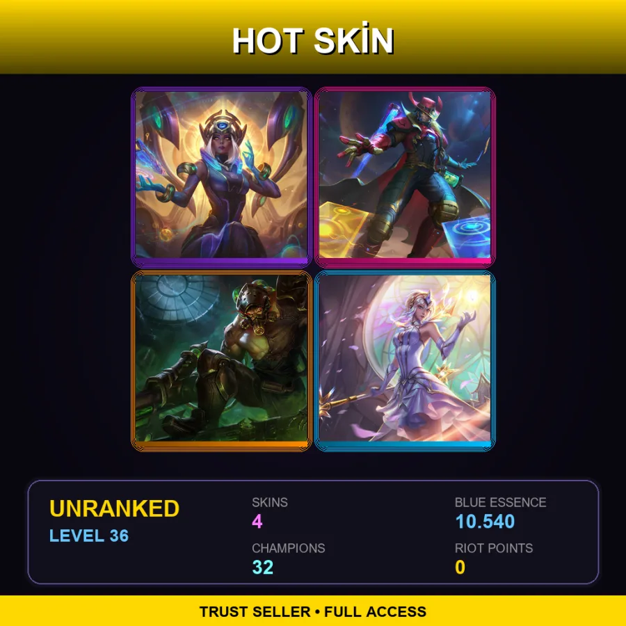 LAN | Lv36 | Unranked | 4 Skin | 32 Champ