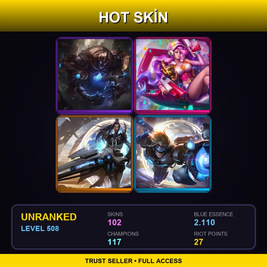 BR | Lv508 | Unranked | 102 Skin | 117 Champ — LoL account