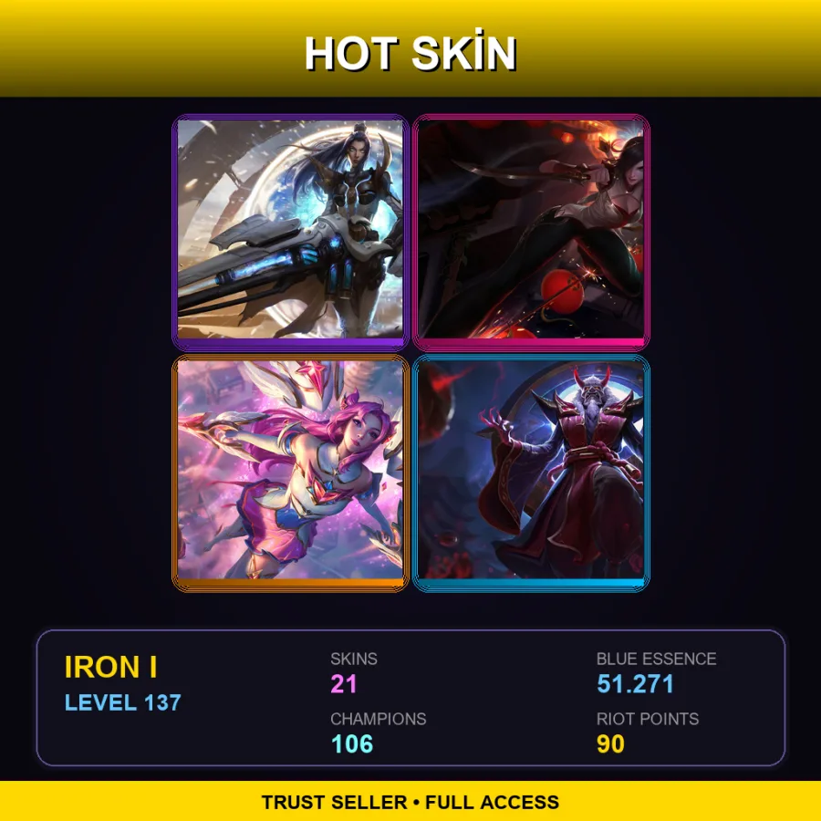 LAN | Lv137 | Iron I | 21 Skin | 106 Champ