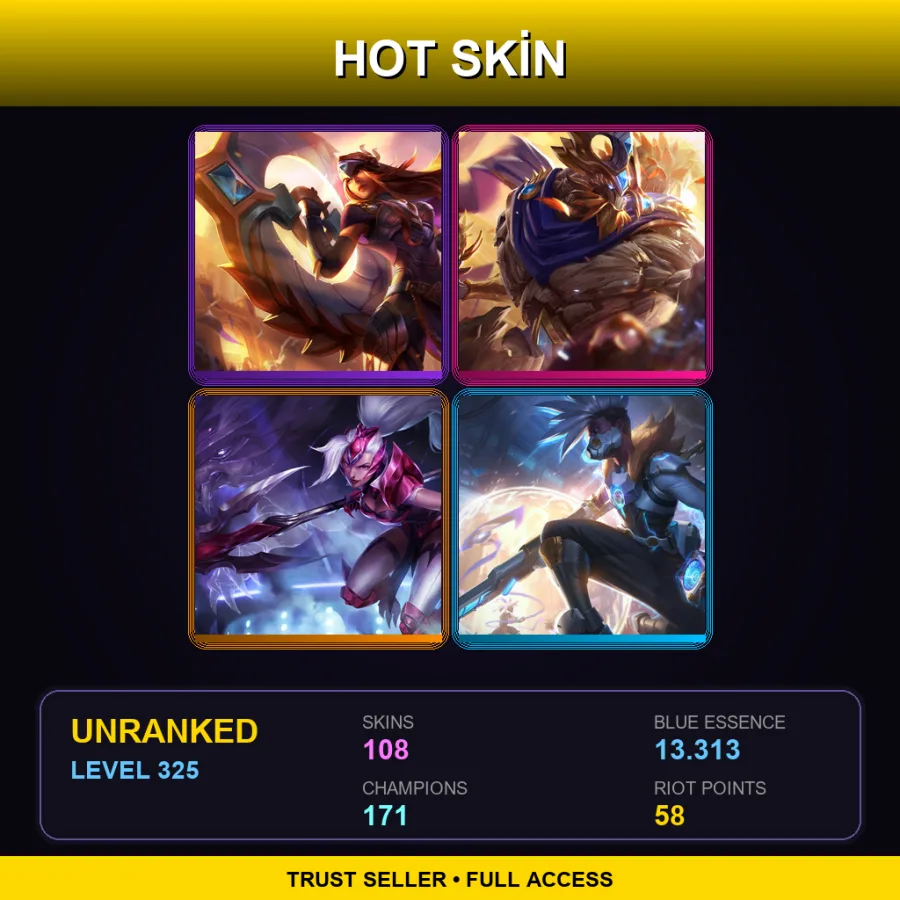TR | Lv325 | Unranked | 108 Skin | 171 Champ
