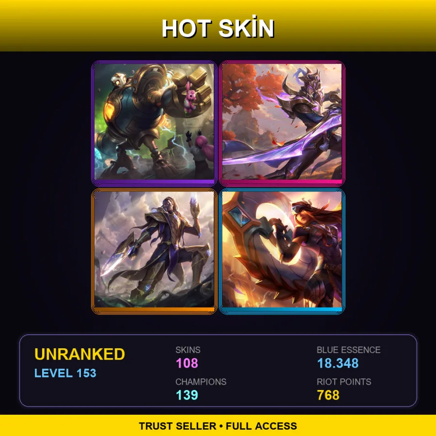 TR | Lv153 | Unranked | 108 Skin | 139 Champ — LoL account