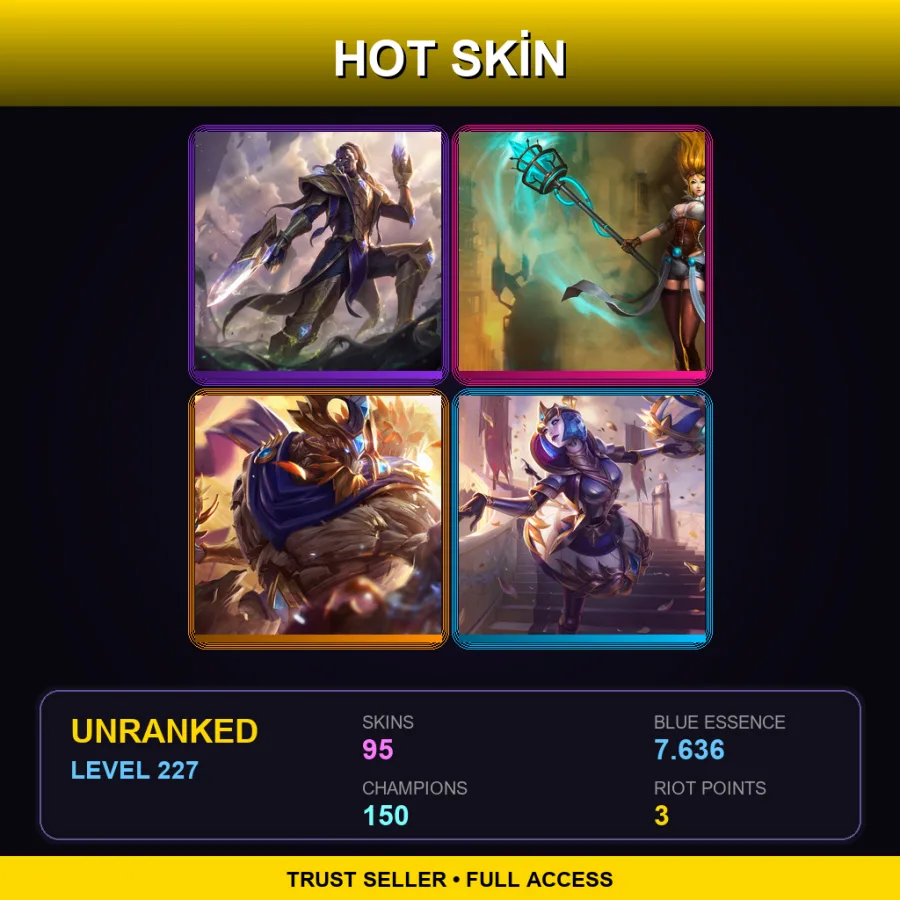 SG | Lv227 | Unranked | 95 Skin | 150 Champ