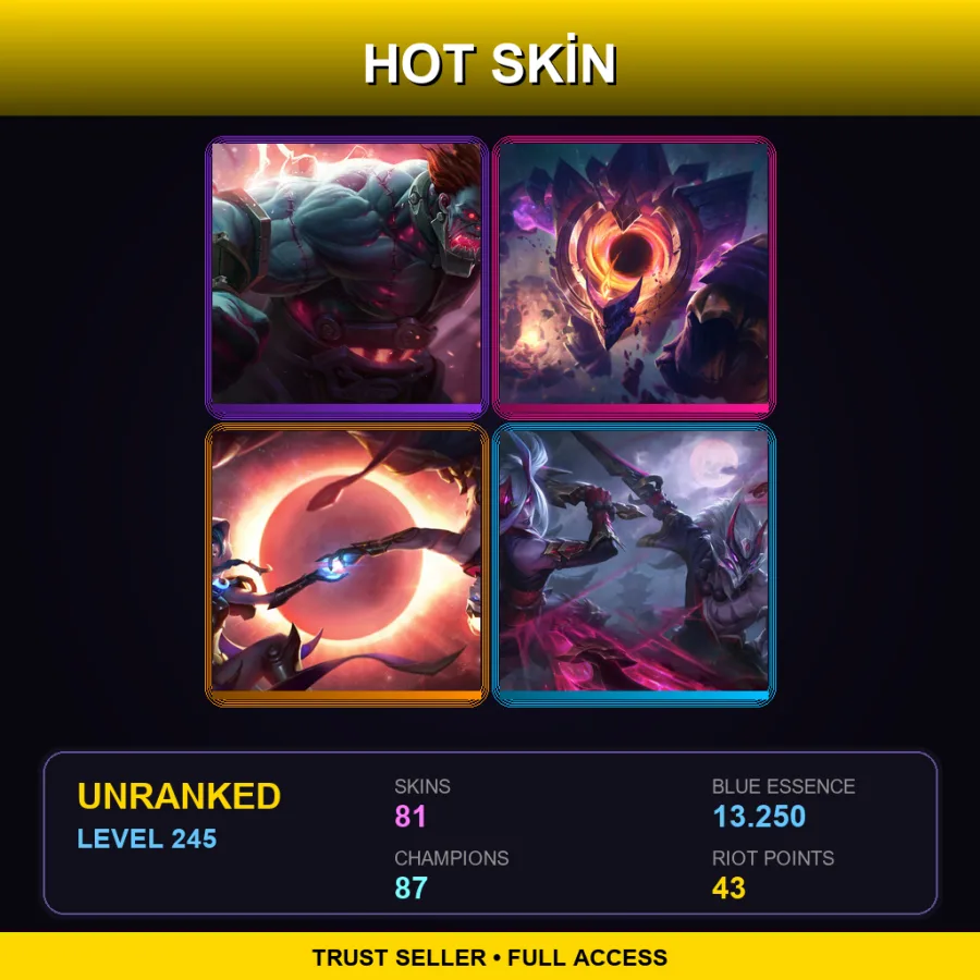 TR | Lv245 | Unranked | 81 Skin | 87 Champ