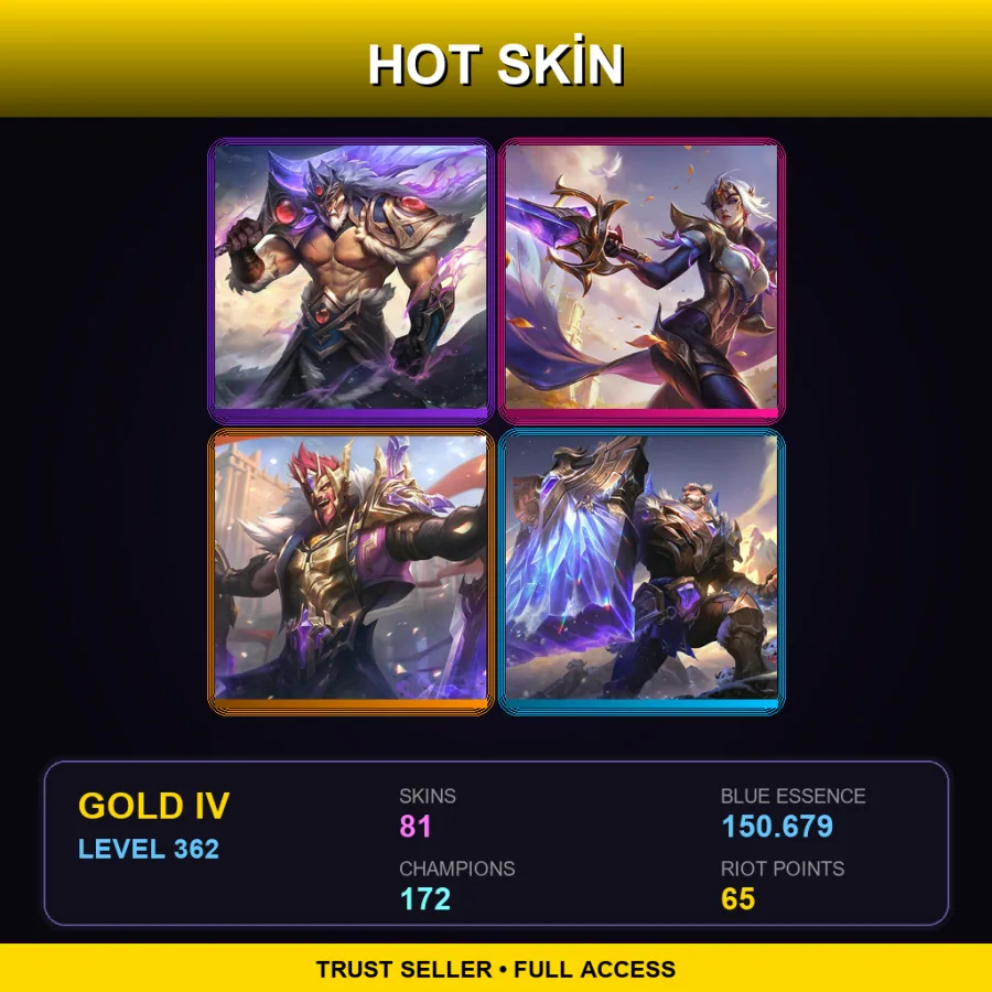 TR | Lv362 | Gold IV | 81 Skin | 172 Champ — LoL account