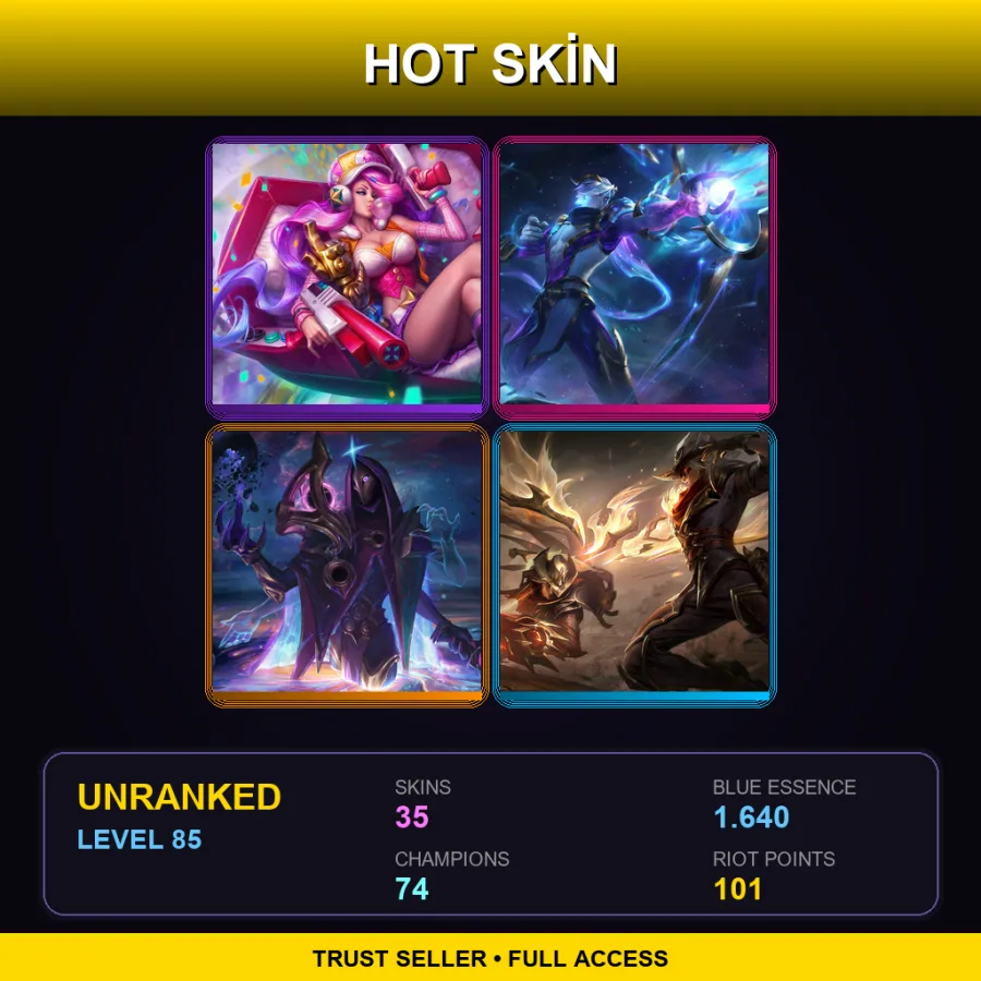 TR | Lv85 | Unranked | 35 Skin | 74 Champ — LoL account