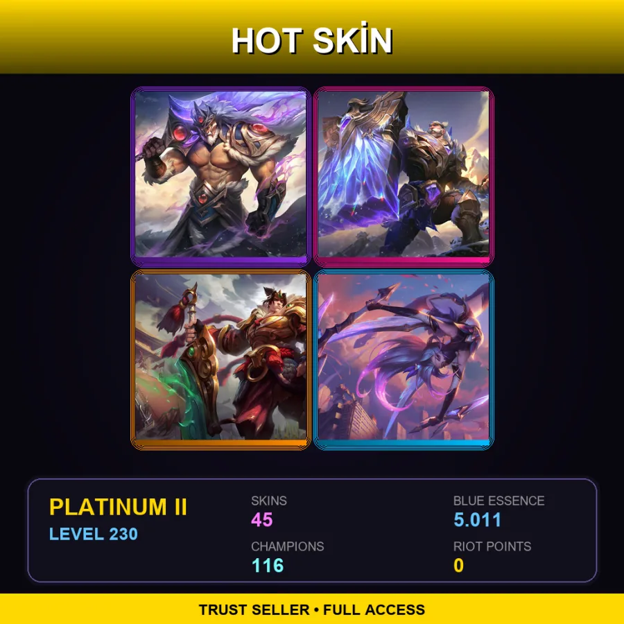 LAN | Lv230 | Platinum II | 45 Skin | 116 Champ — LoL account