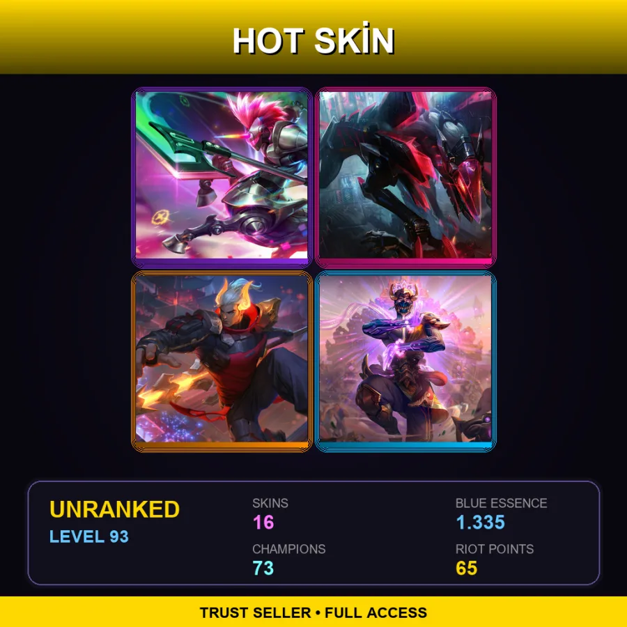 LAN | Lv93 | Unranked | 16 Skin | 73 Champ — LoL account