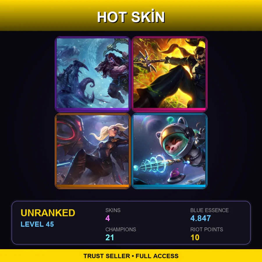 LAN | Lv45 | Unranked | 4 Skin | 21 Champ