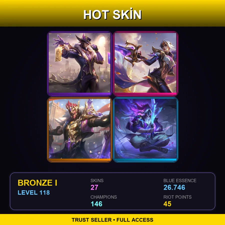 LAN | Lv118 | Bronze I | 27 Skin | 146 Champ