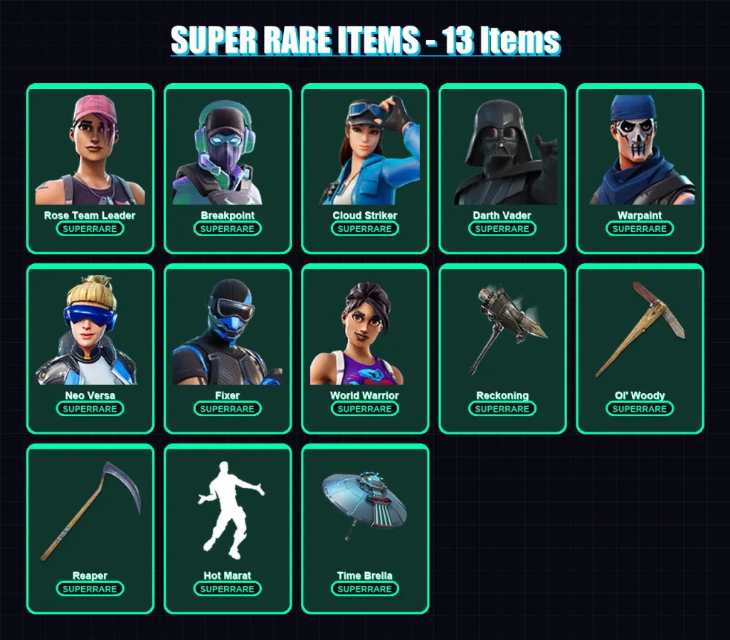 [PC] | Rose Team Leader | Breakpoint | Cloud Striker | Darth Vader | Warpaint | 333 skin | 322 pickaxe | 286 emote | 263 glider | Lv4764