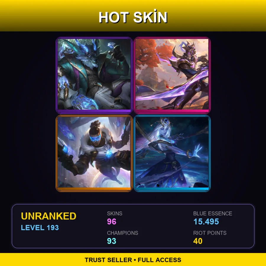 LAN | Lv193 | Unranked | 96 Skin | 93 Champ