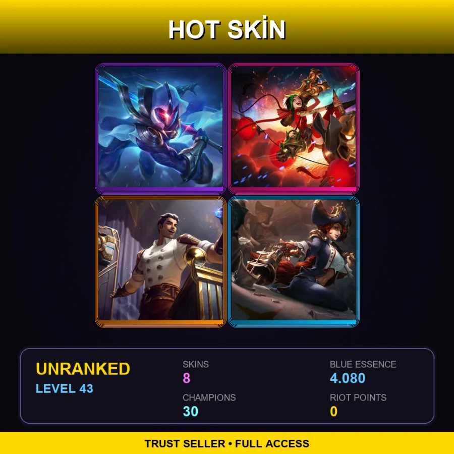 TR | Lv43 | Unranked | 8 Skin | 30 Champ — LoL account