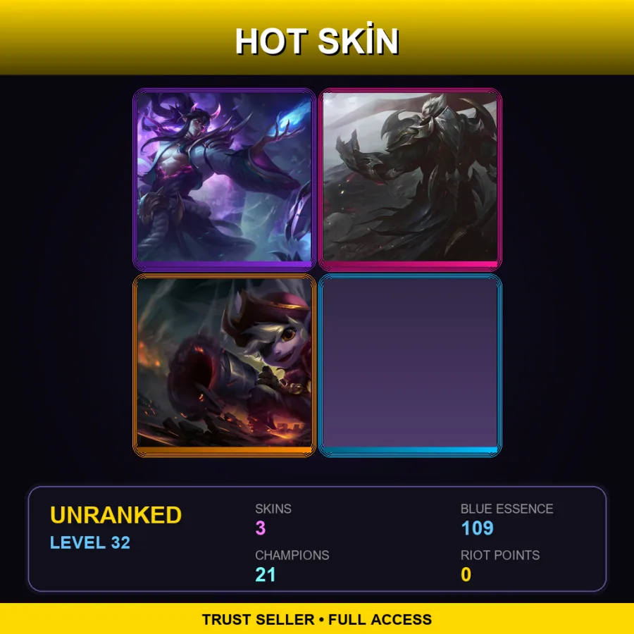 LAN | Lv32 | Unranked | 3 Skin | 21 Champ