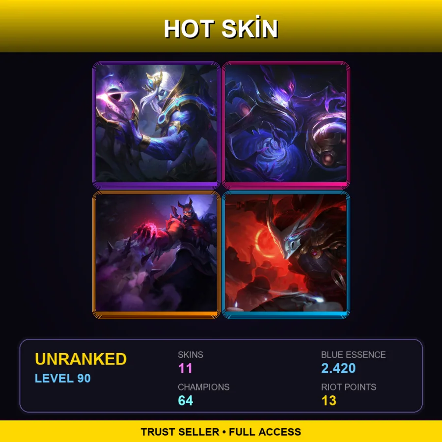 TR | Lv90 | Unranked | 11 Skin | 64 Champ