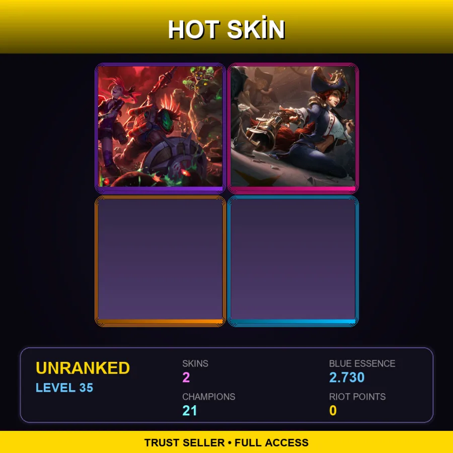 TR | Lv35 | Unranked | 2 Skin | 21 Champ