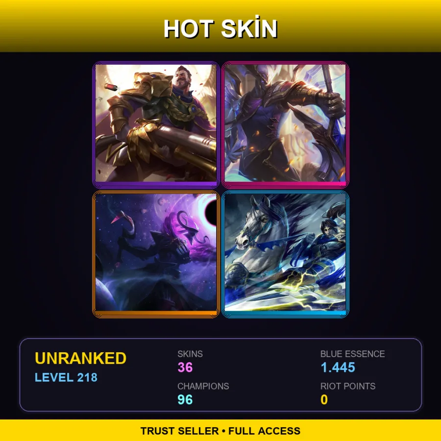 ME | Lv218 | Unranked | 36 Skin | 96 Champ — LoL account