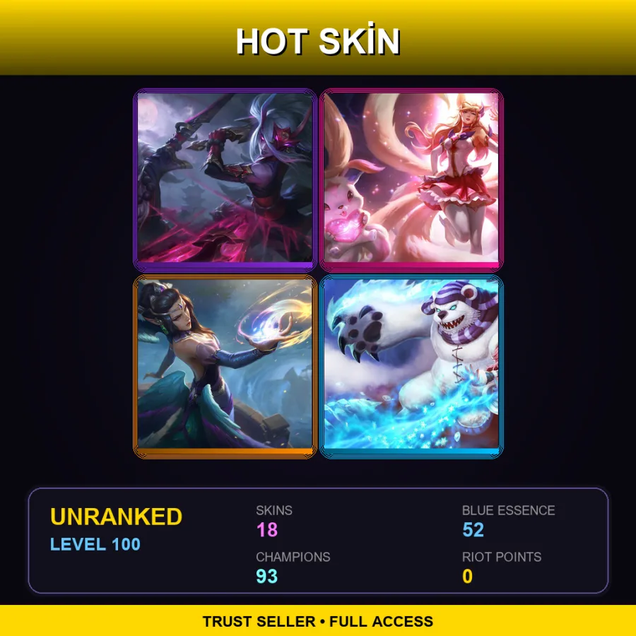 ME | Lv100 | Unranked | 18 Skin | 93 Champ — LoL account
