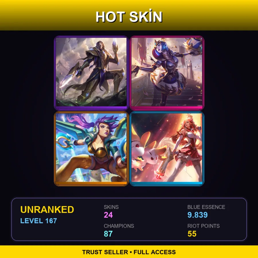 LAN | Lv167 | Unranked | 24 Skin | 87 Champ