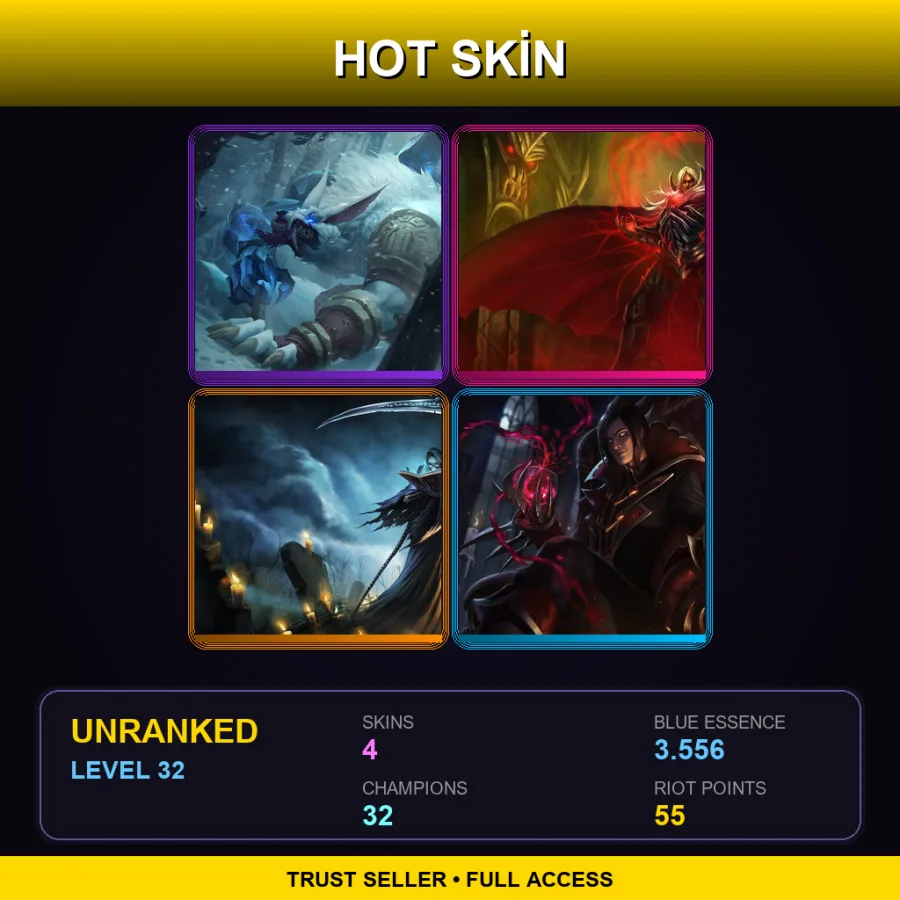 NA | Lv32 | Unranked | 4 Skin | 32 Champ