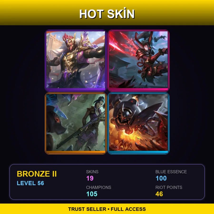 NA | Lv56 | Bronze II | 19 Skin | 105 Champ — LoL account
