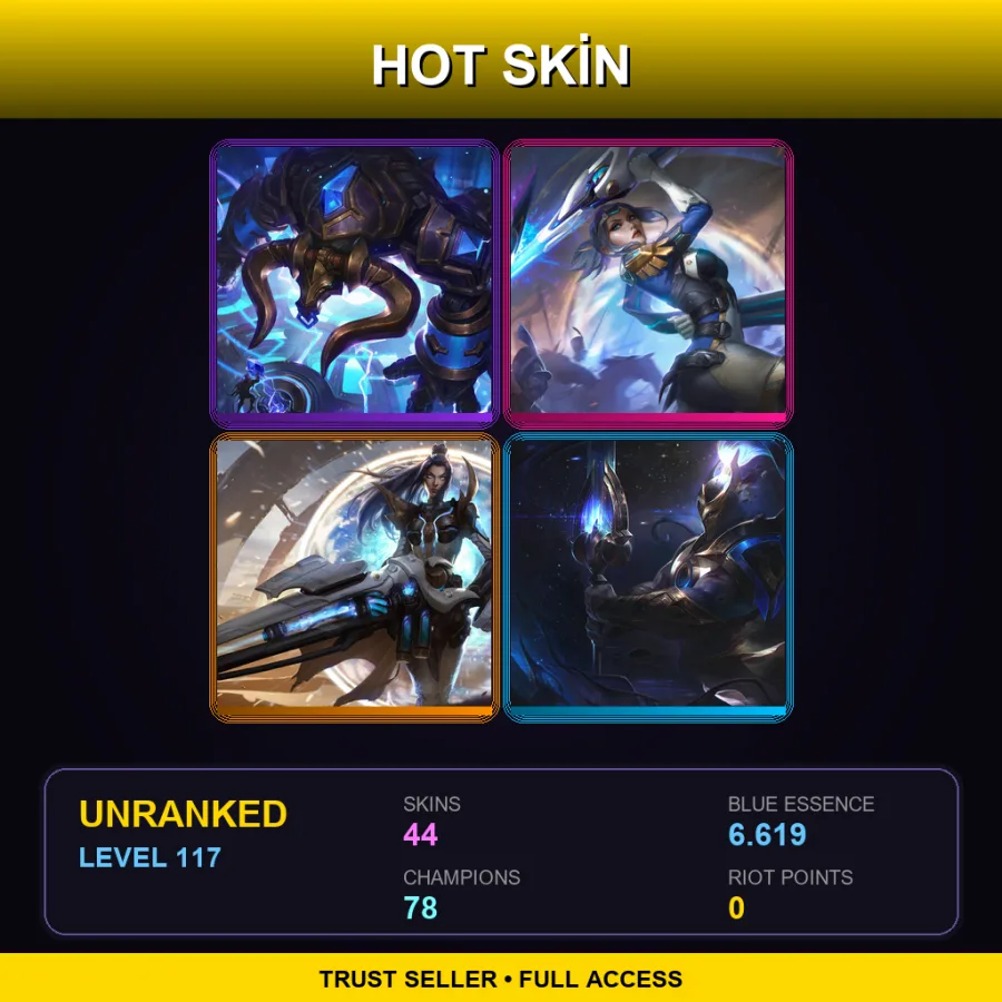 VN | Lv117 | Unranked | 44 Skin | 78 Champ — LoL account