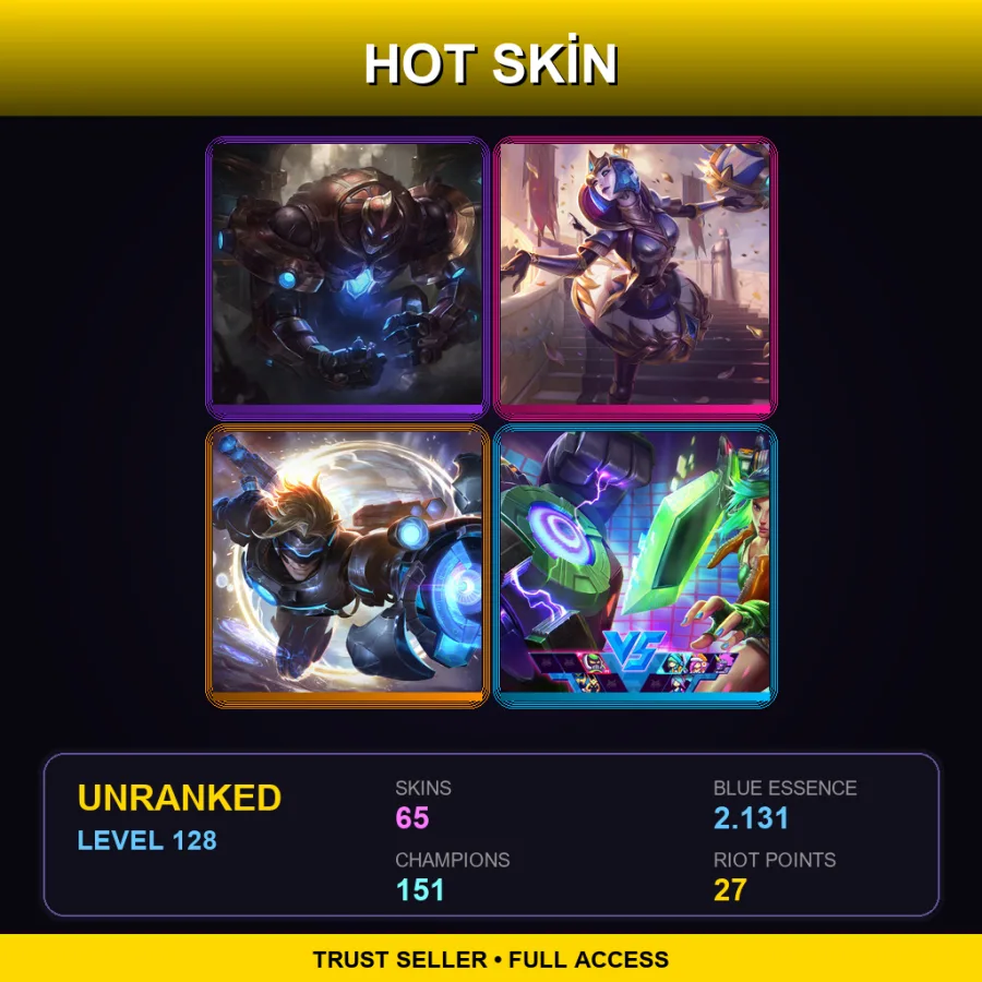 LAN | Lv128 | Unranked | 65 Skin | 151 Champ