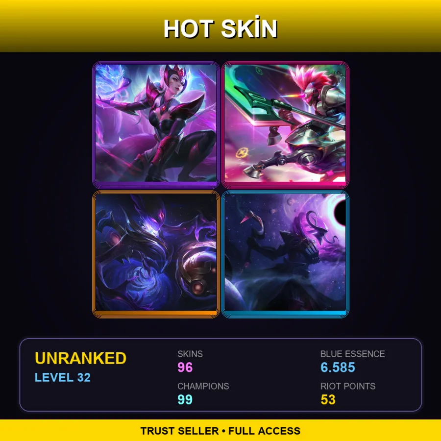 LAN | Lv32 | Unranked | 96 Skin | 99 Champ
