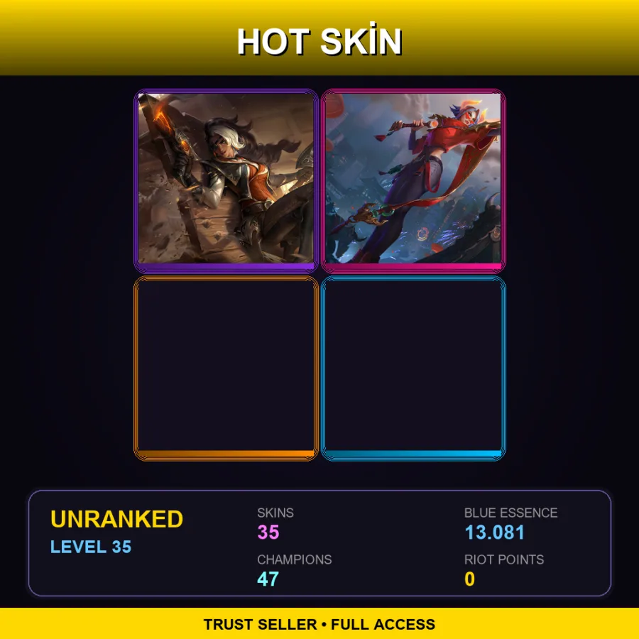 TR | Lv35 | Unranked | 35 Skin | 47 Champ
