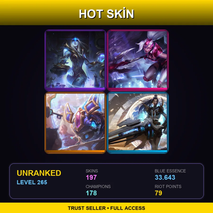 LAS | Lv265 | Unranked | 197 Skin | 178 Champ