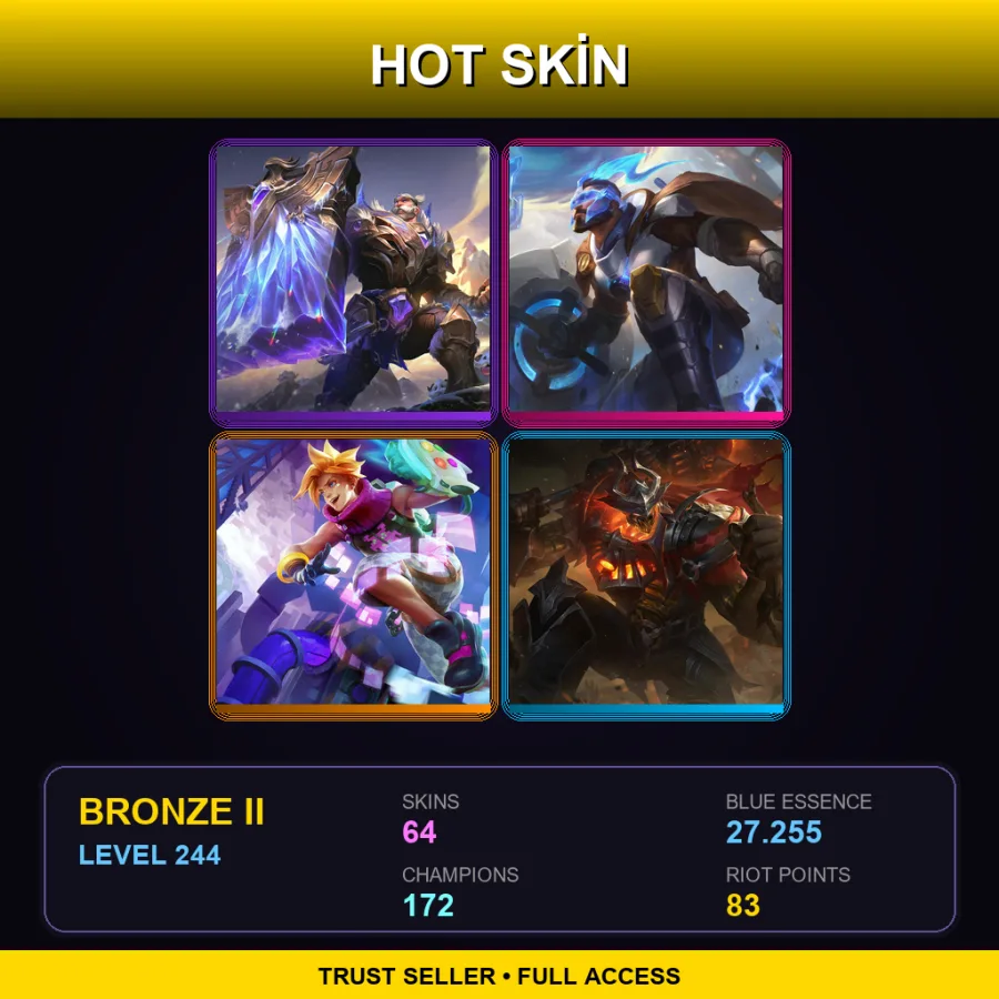 LAN | Lv244 | Bronze II | 64 Skin | 172 Champ