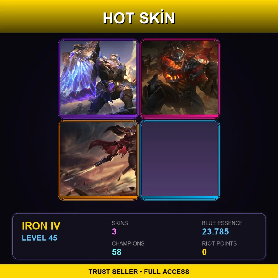 TR | Lv45 | Iron IV | 3 Skin | 58 Champ — LoL account