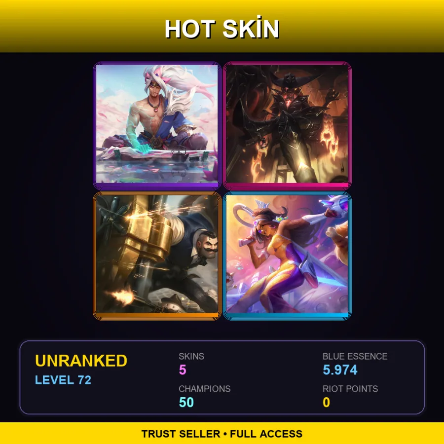 TR | Lv72 | Unranked | 5 Skin | 50 Champ — LoL account