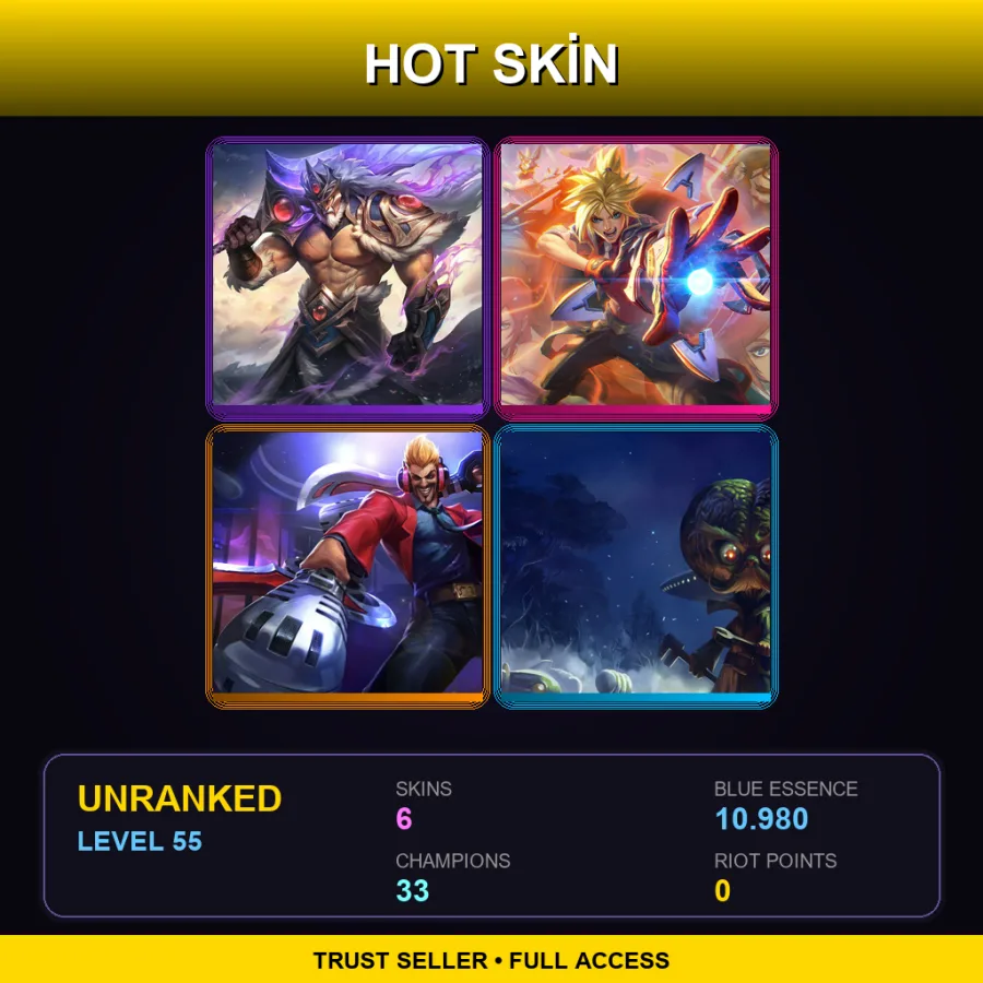 LAN | Lv55 | Unranked | 6 Skin | 33 Champ