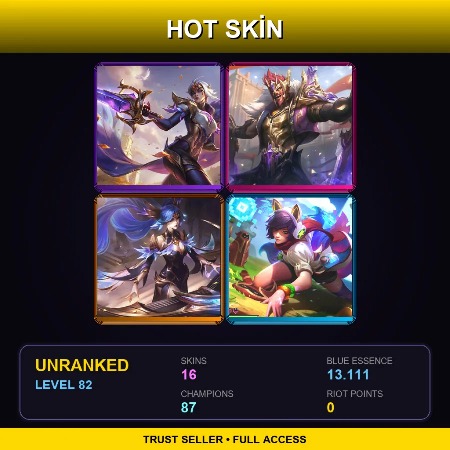 LAN | Lv82 | Unranked | 16 Skin | 87 Champ