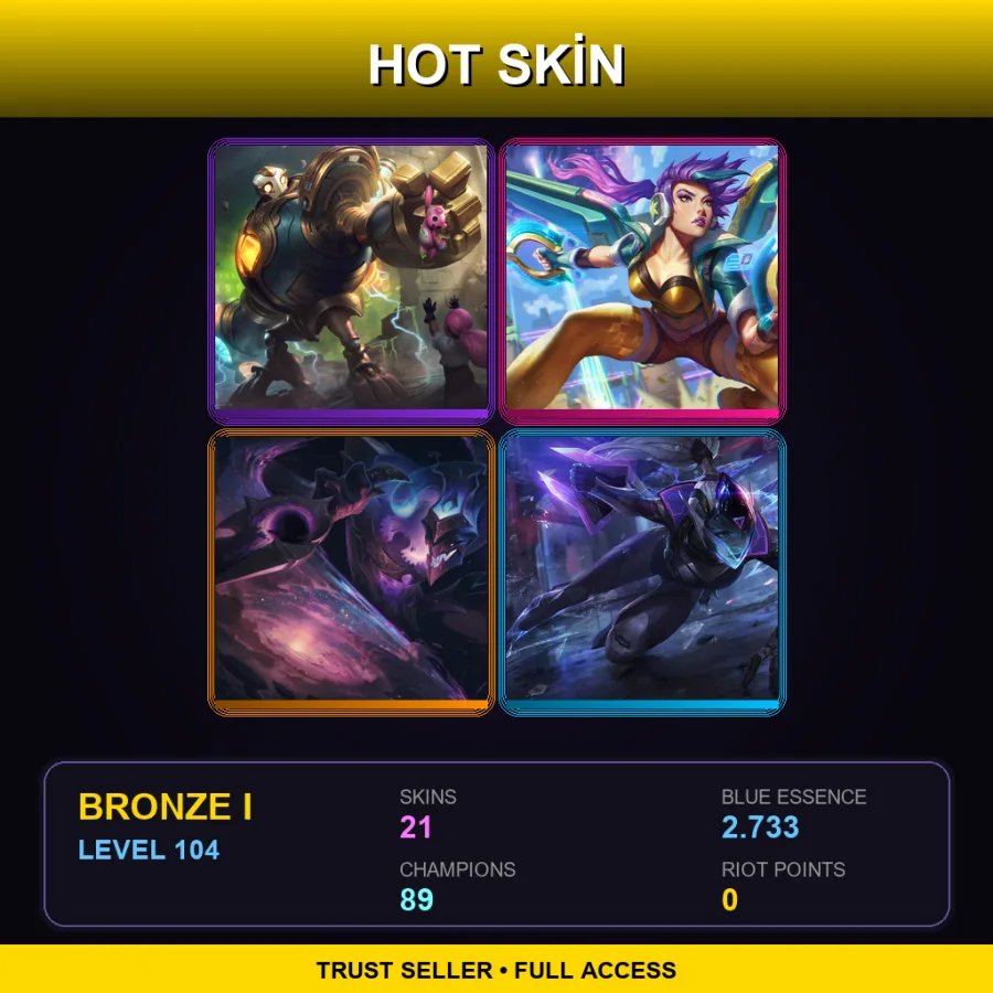 LAS | Lv104 | Bronze I | 21 Skin | 89 Champ — LoL account