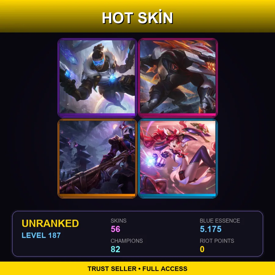 SG | Lv187 | Unranked | 56 Skin | 82 Champ