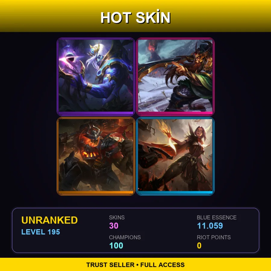 LAN | Lv195 | Unranked | 30 Skin | 100 Champ