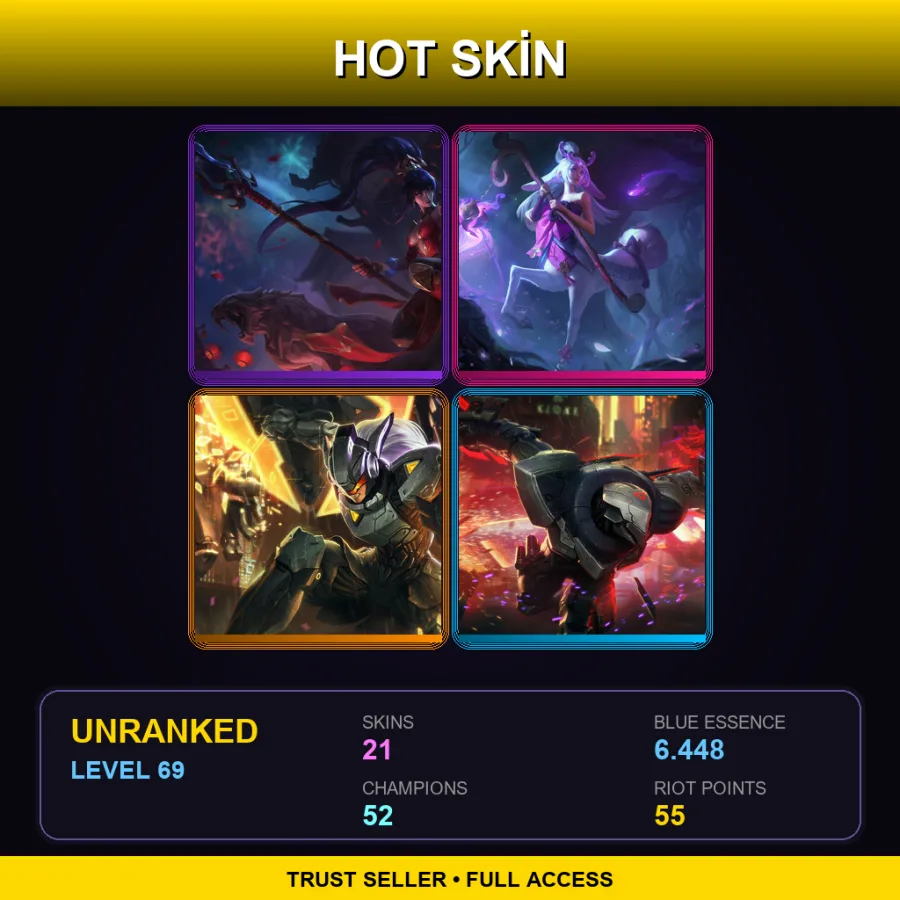 LAS | Lv69 | Unranked | 21 Skin | 52 Champ