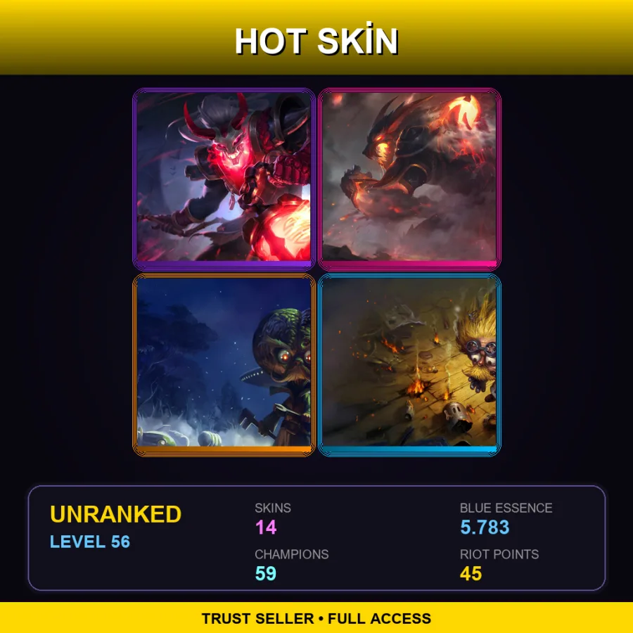 TR | Lv56 | Unranked | 14 Skin | 59 Champ — LoL account