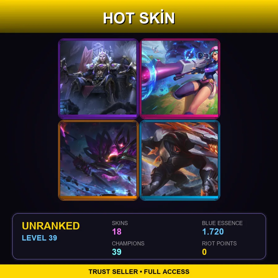 TR | Lv39 | Unranked | 18 Skin | 39 Champ