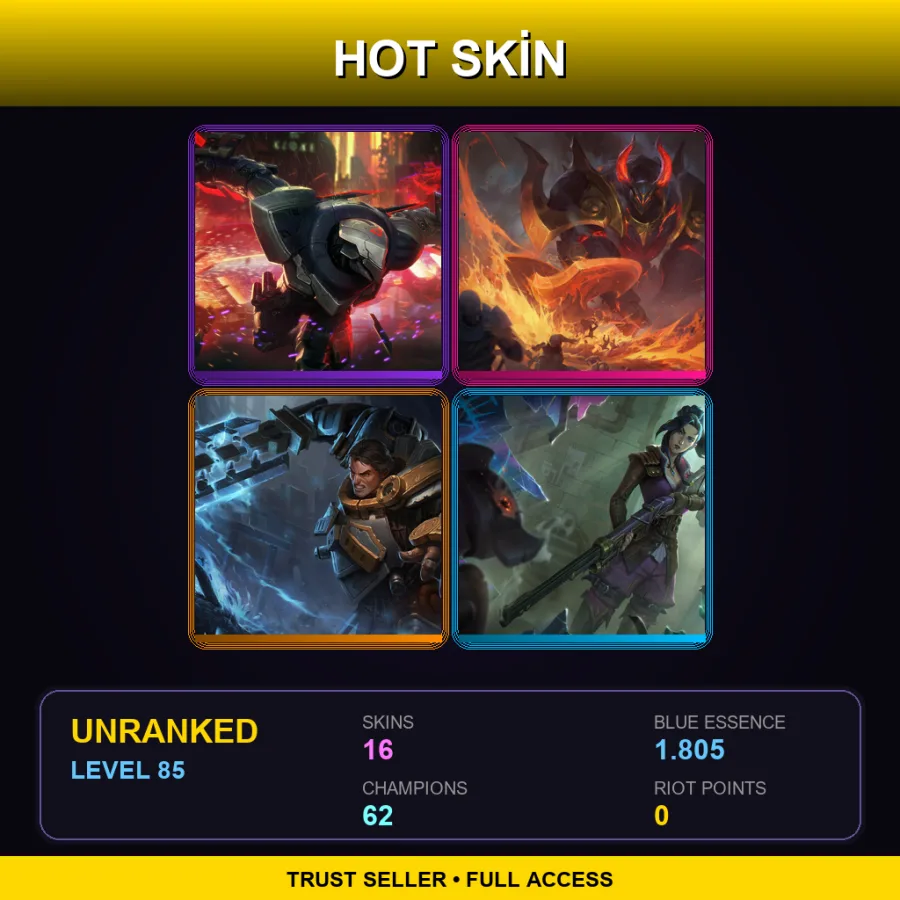 LAN | Lv85 | Unranked | 16 Skin | 62 Champ