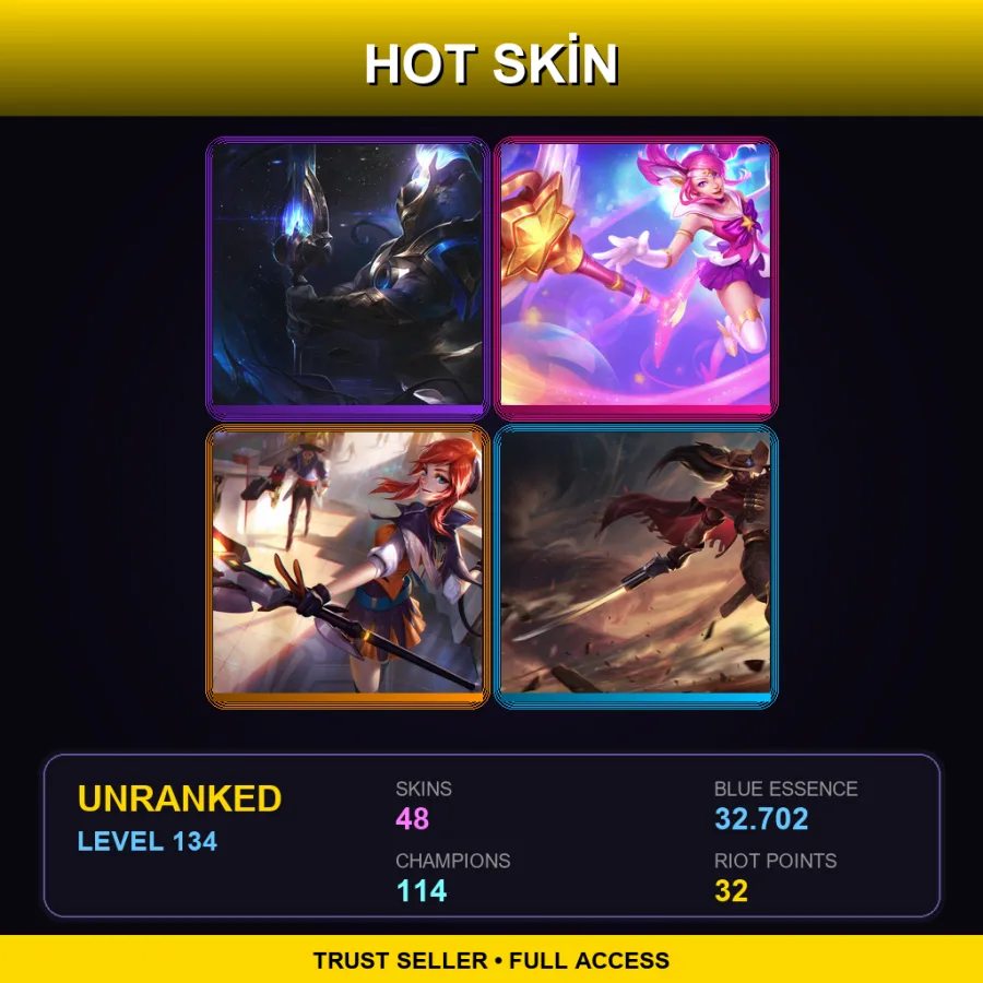 NA | Lv134 | Unranked | 48 Skin | 114 Champ