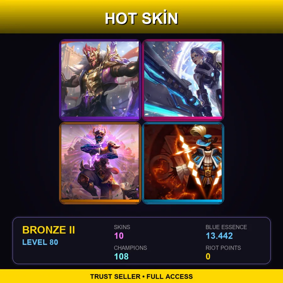 NA | Lv80 | Bronze II | 10 Skin | 108 Champ — LoL account