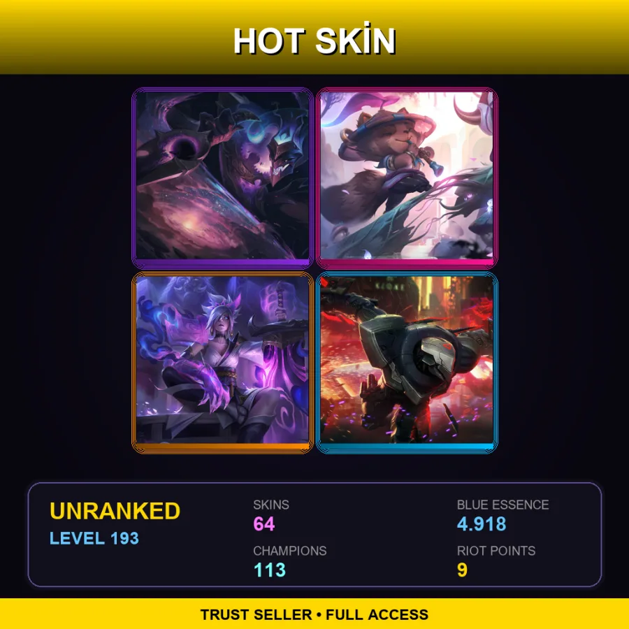 TR | Lv193 | Unranked | 64 Skin | 113 Champ — LoL account