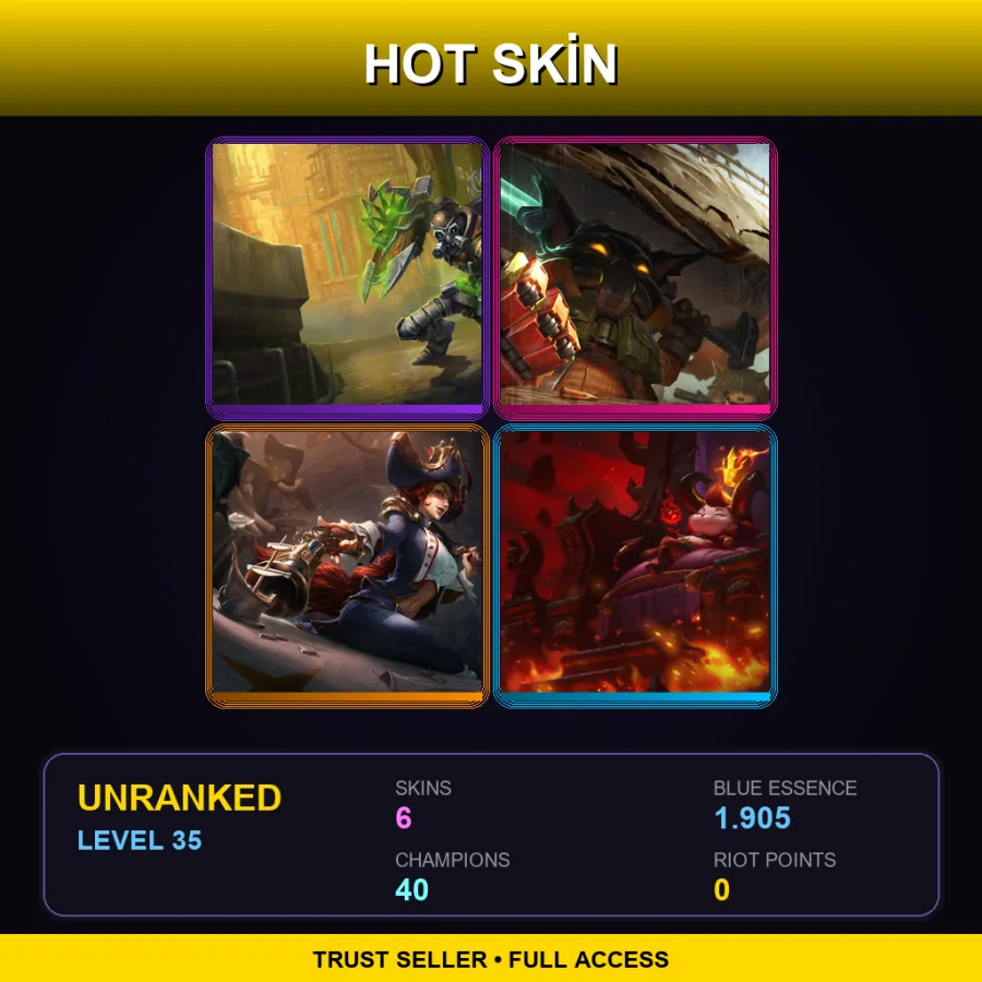 LAN | Lv35 | Unranked | 6 Skin | 40 Champ