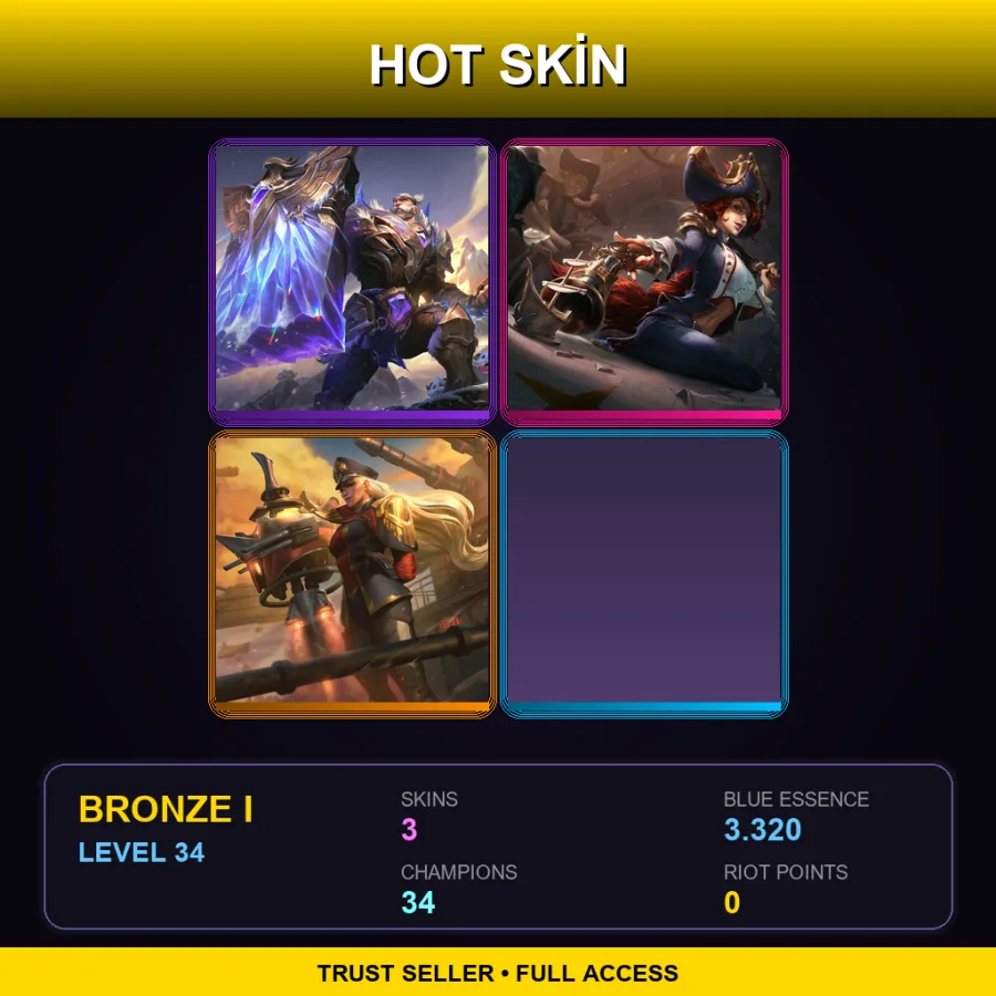 LAN | Lv34 | Bronze I | 3 Skin | 34 Champ
