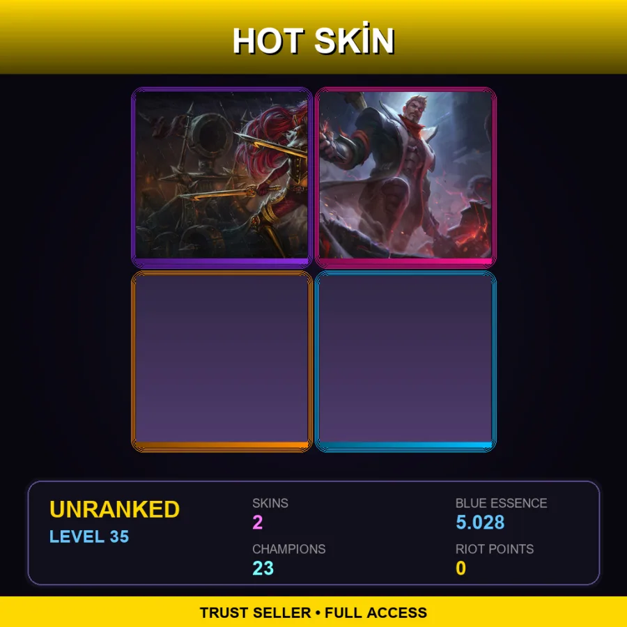 LAN | Lv35 | Unranked | 2 Skin | 23 Champ