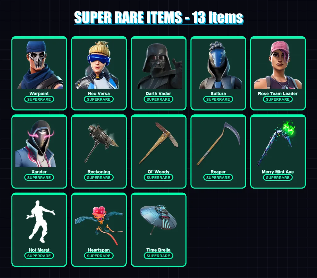 [PC] | Warpaint | Neo Versa | Darth Vader | Sultura | Rose Team Leader | 334 skin | 295 pickaxe | 208 emote | 213 glider | Lv3665