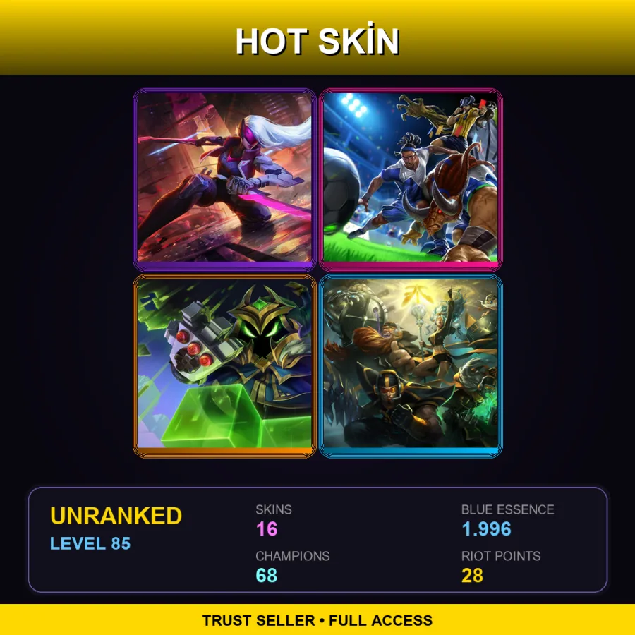 TR | Lv85 | Unranked | 16 Skin | 68 Champ — LoL account